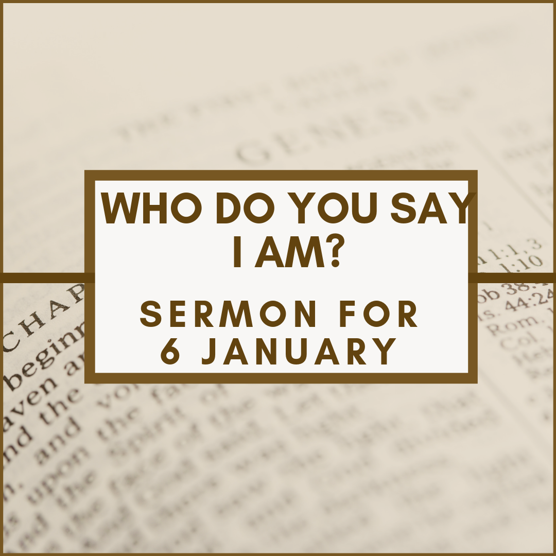 Who do you say I am?
