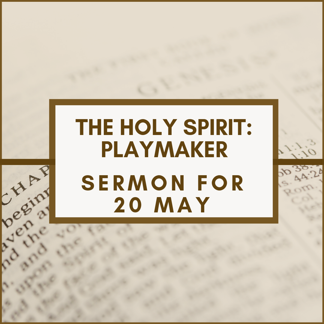 Holy Spirit: Playmaker