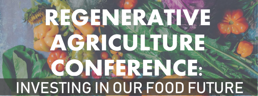 Regenerative Agriculture Conference 2019