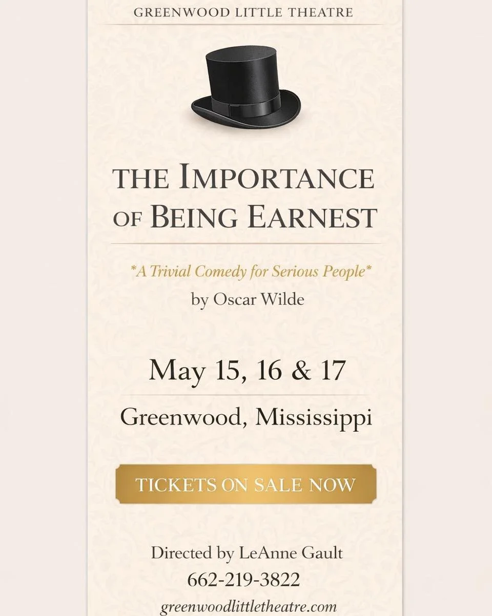 Come see the final show of the season - The Importance of Being Earnest! 

May 15-17th 
Friday and Saturday night at 7pm
Sunday at 2pm 

#GreenwoodMS #GLT #CommunityTheatre