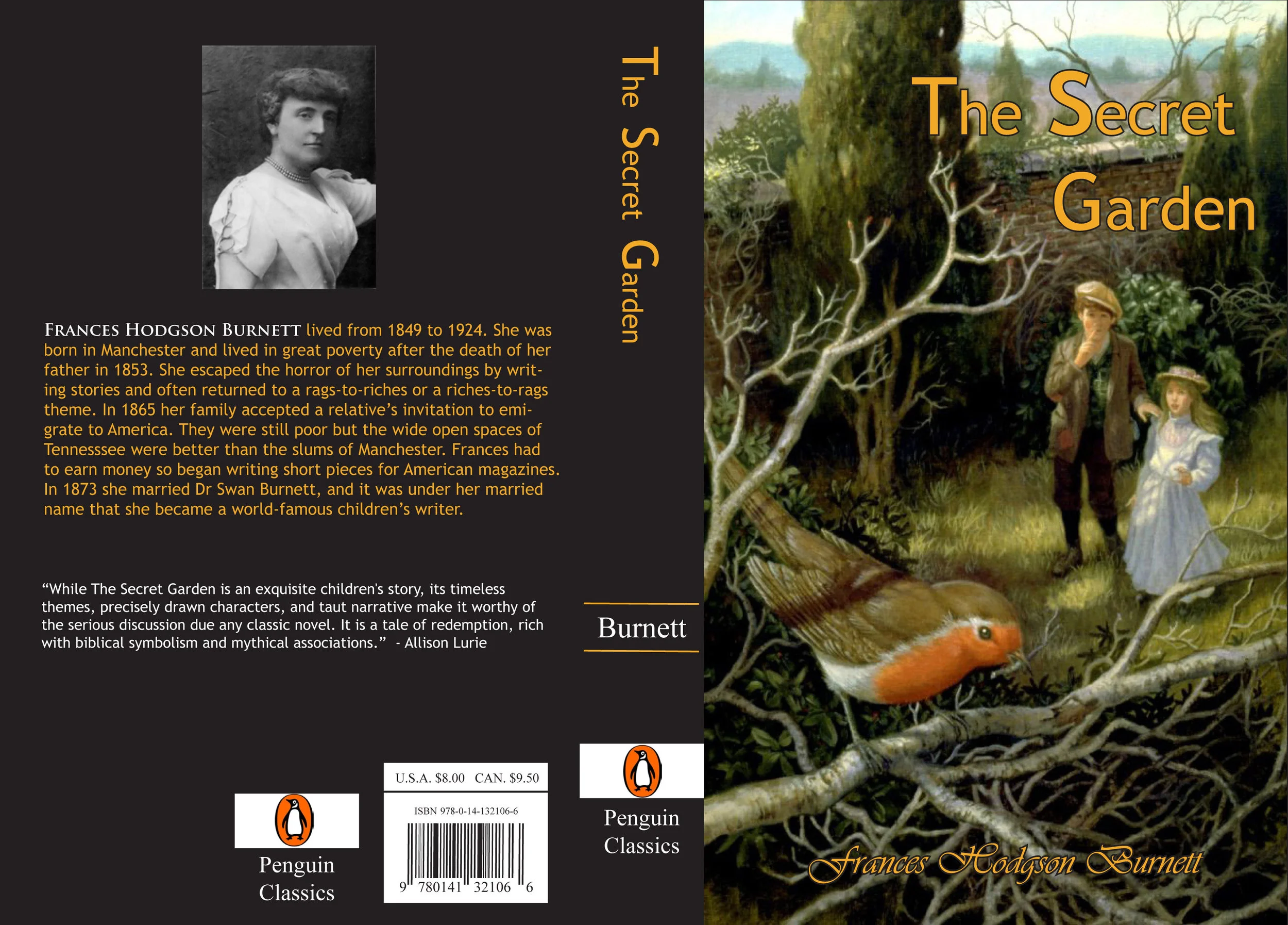 Cover of "The Secret Garden" by Frances Hodgson Burnett, featuring an illustration of two children observing a robin in a garden. Includes author information and a praise quote from Allison Lurie. Penguin Classics edition, with ISBN and pricing detai