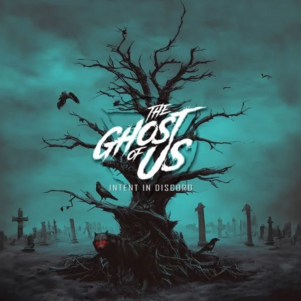 The Ghost of Us - Intent in Discord (review)