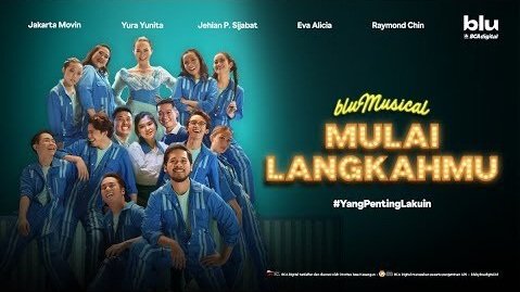 bluMusical #MulaiLangkahmu - Live Premiere Version