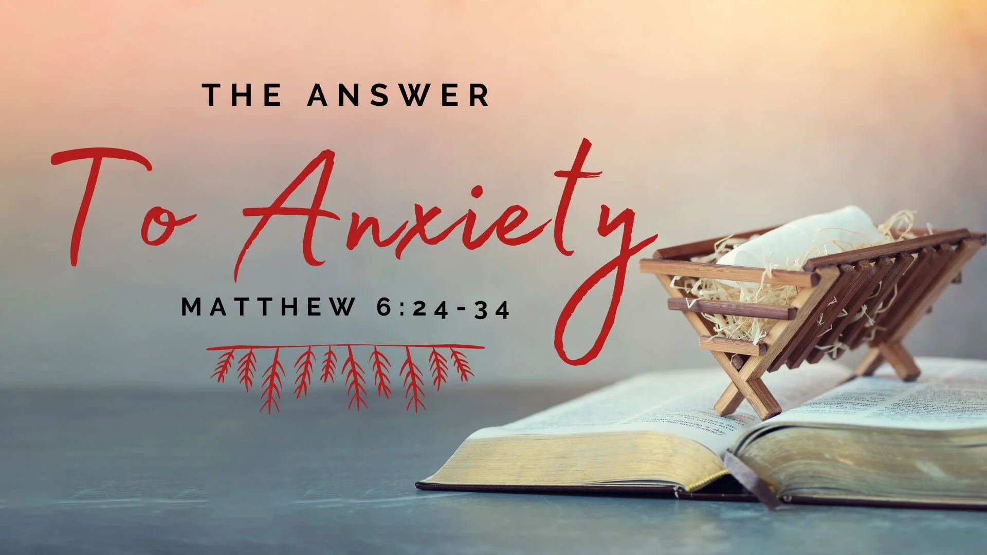 The Answer to Anxiety