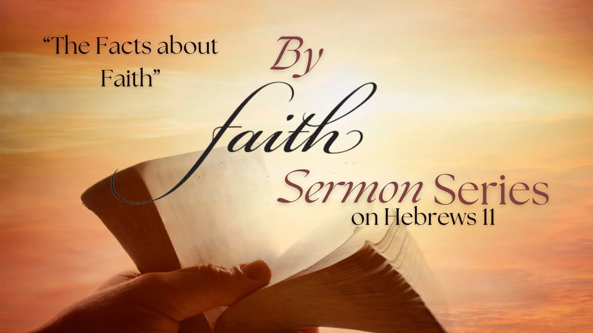 The Facts about Faith