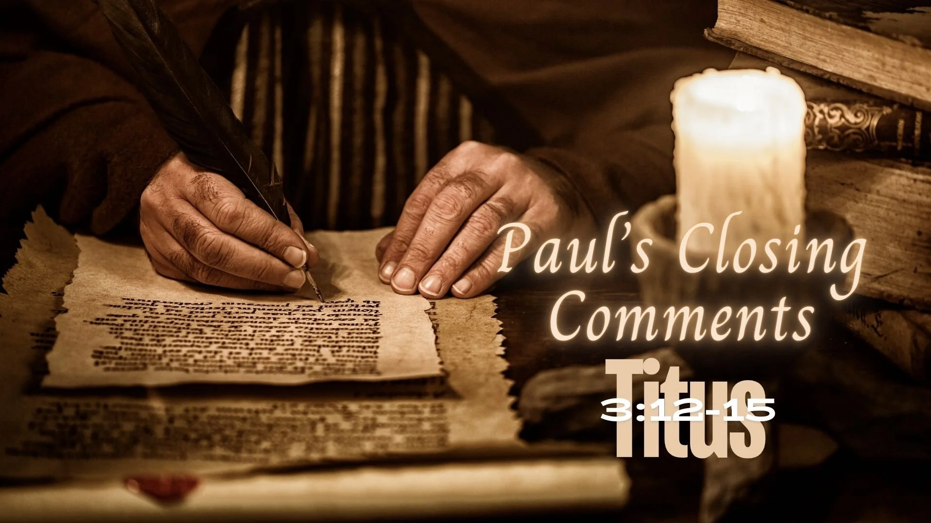 Paul's Closing Comments