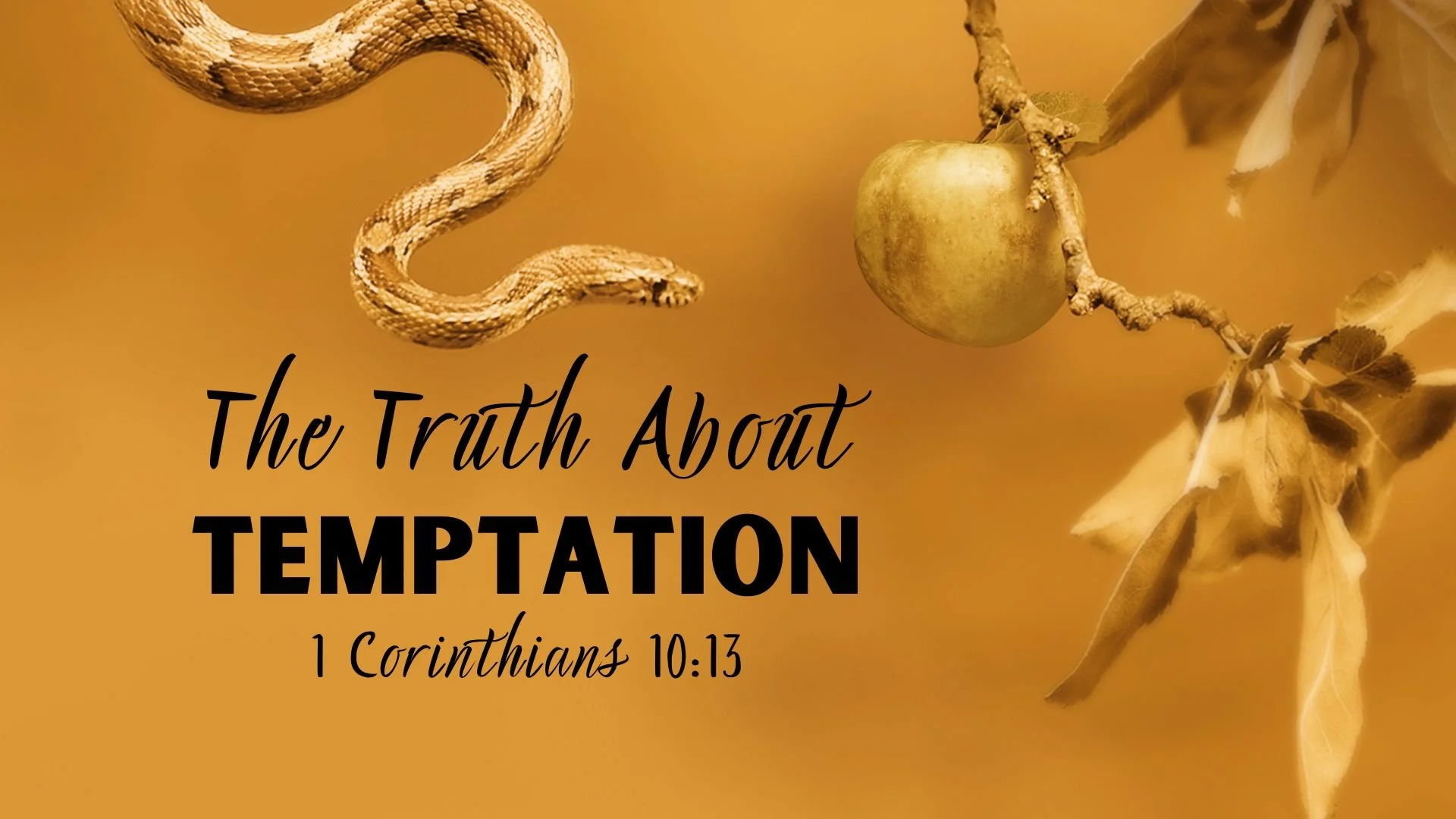 The Truth about Temptation