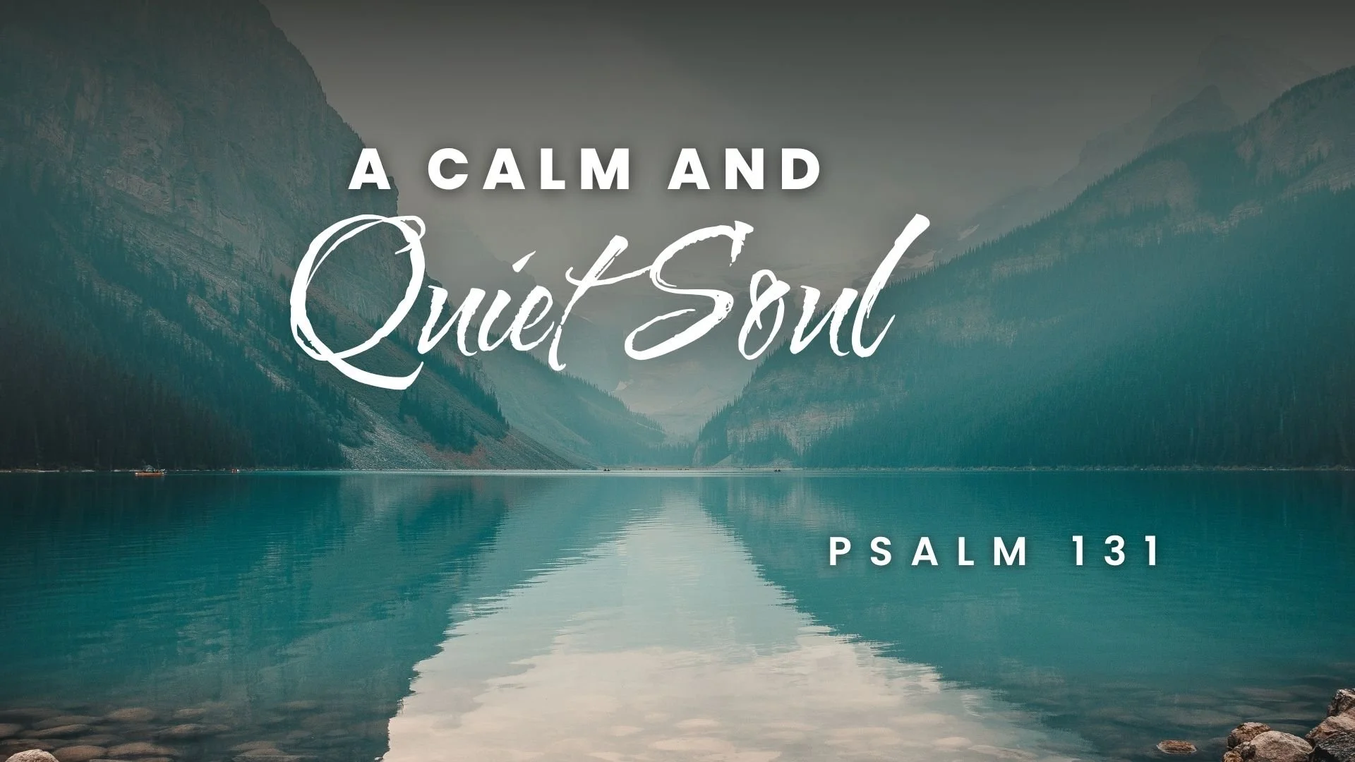 A Calm and Quiet Soul