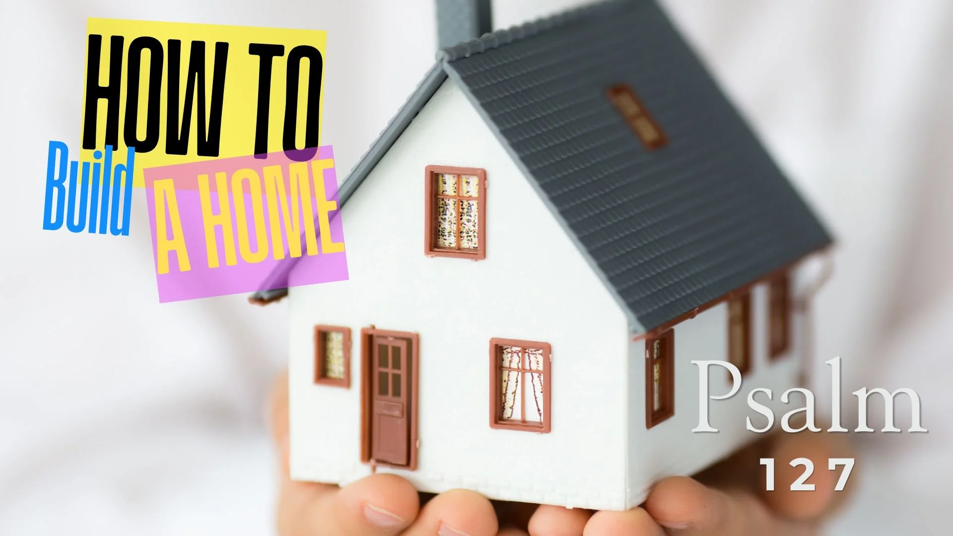 How To Build A Home
