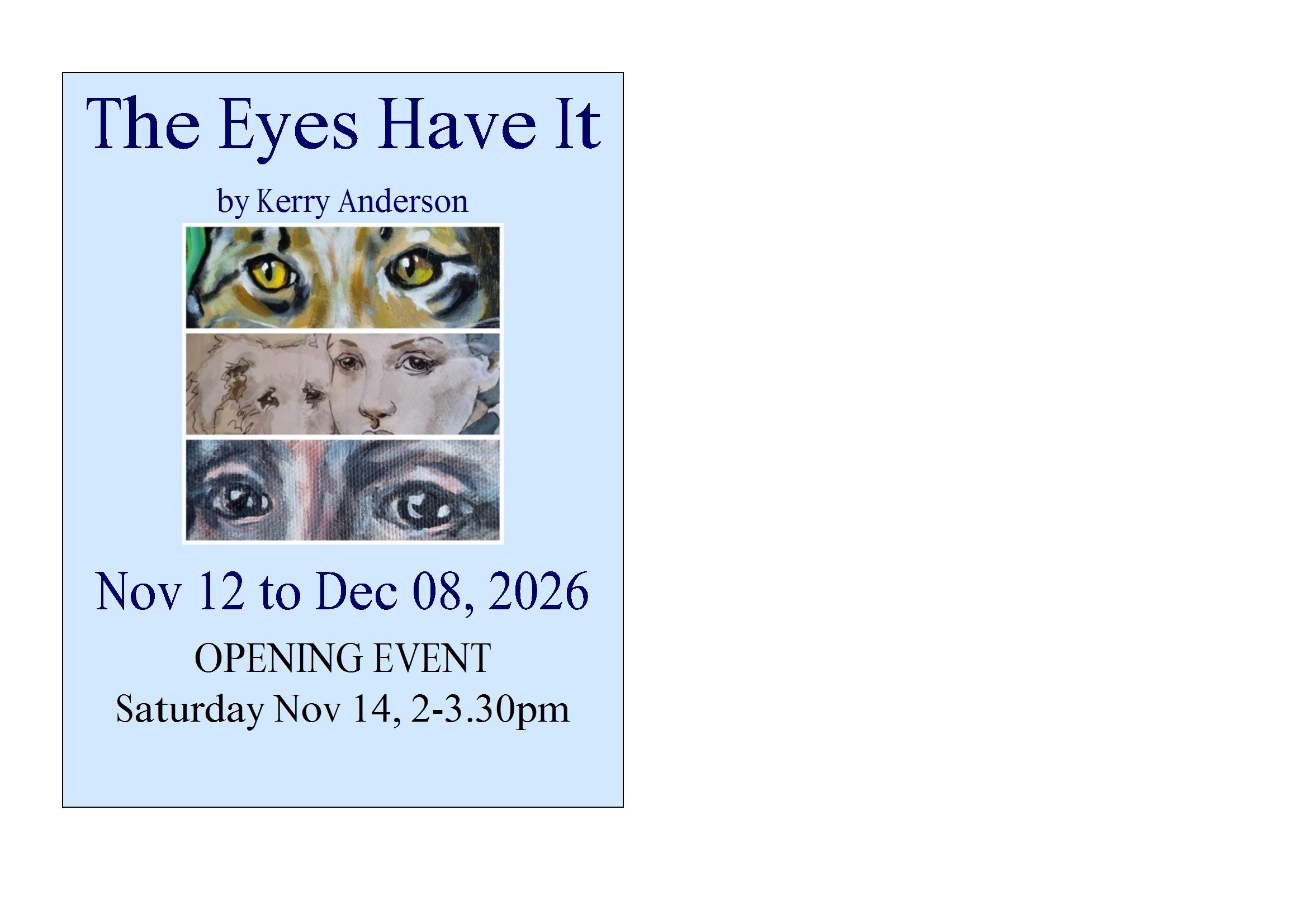 THE EYES HAVE IT  by KERRY ANDERSON