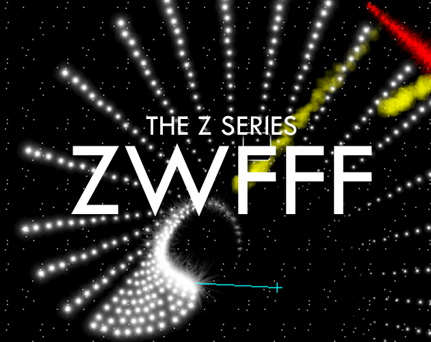 The Z Series: ZWFFF