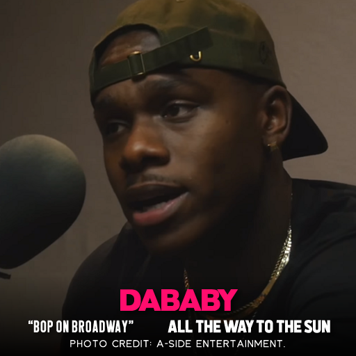 dababy font bop on broadway all the way to the sun