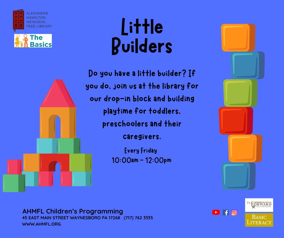 Little Builders-Kids — Alexander Hamilton Memorial Free Library