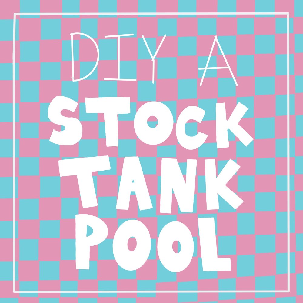 Stock Tank Pool Authority DIY.jpg