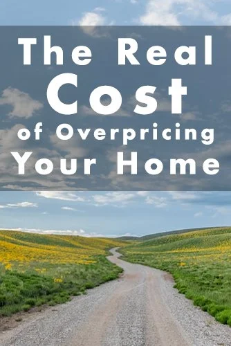 The Real Cost of Overpricing Your Home in Wyoming