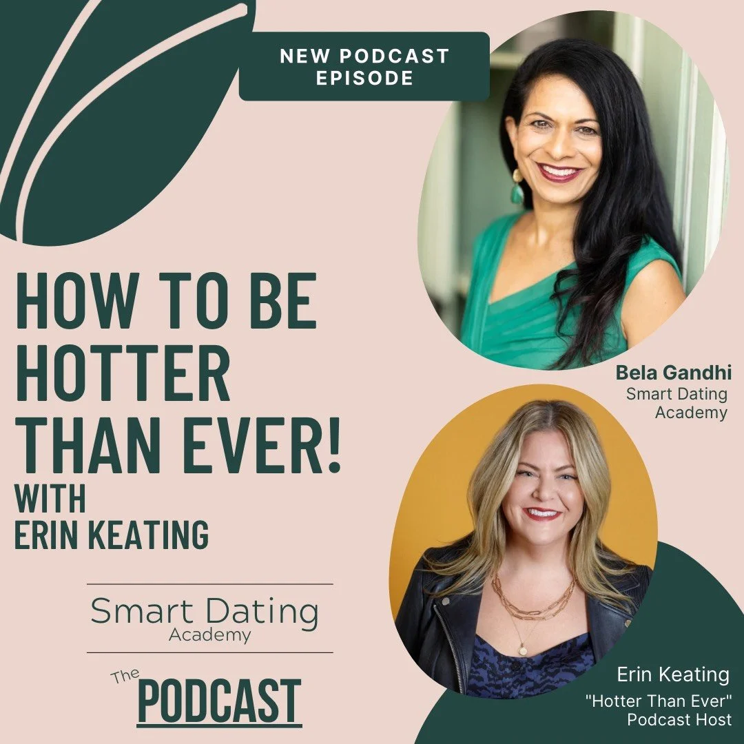 Episode 93: How to Be Hotter Than Ever!