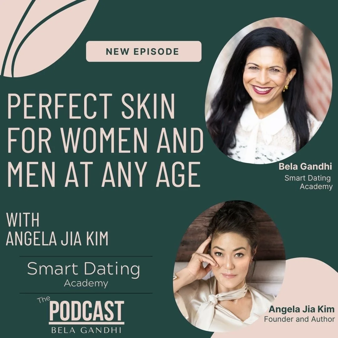 Episode 112: Perfect Skin for Women & Men at ANY age - with Savor Beauty's Angela Jia Kim