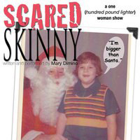  Mary Dimino’s beautiful solo show, Scared Skinner. Winner for Outstanding Solo Show in FringeNYC 