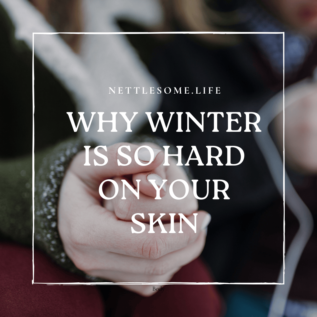 Why Winter Is So Hard on Your Skin (and What Actually Helps)