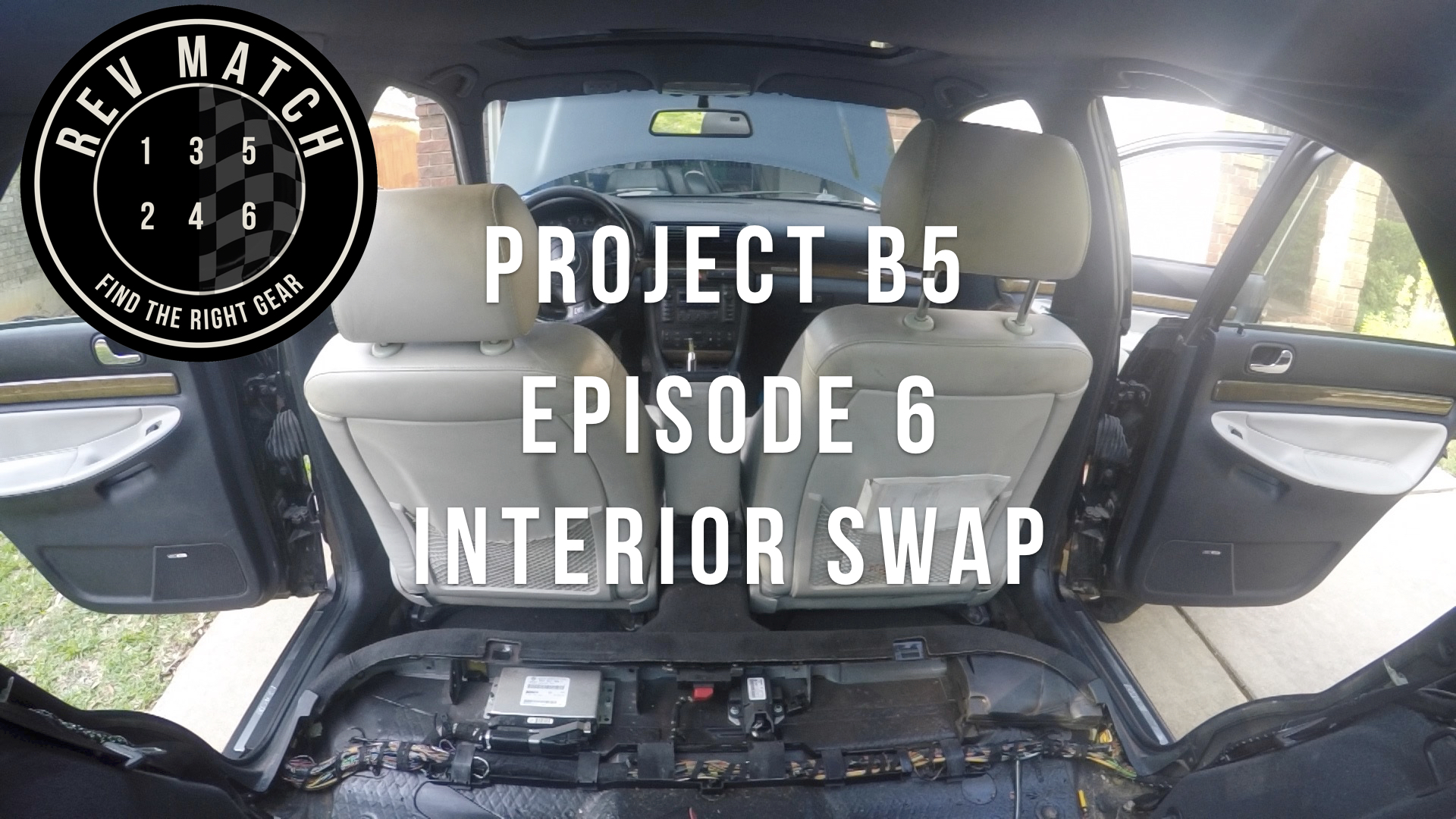Project B5- Episode 6-Interior Swap