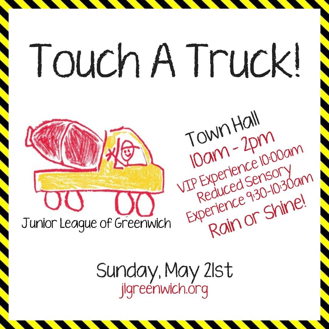 Come visit us tomorrow at Junior League of Greenwich's Touch a Truck! We'll be there from 9:30 to 12! 
9:30am -10:30am is the reduced sensory experience
10:00 am is the VIP entry
10:30 am General Admission entry
There will be music, food, vendors and