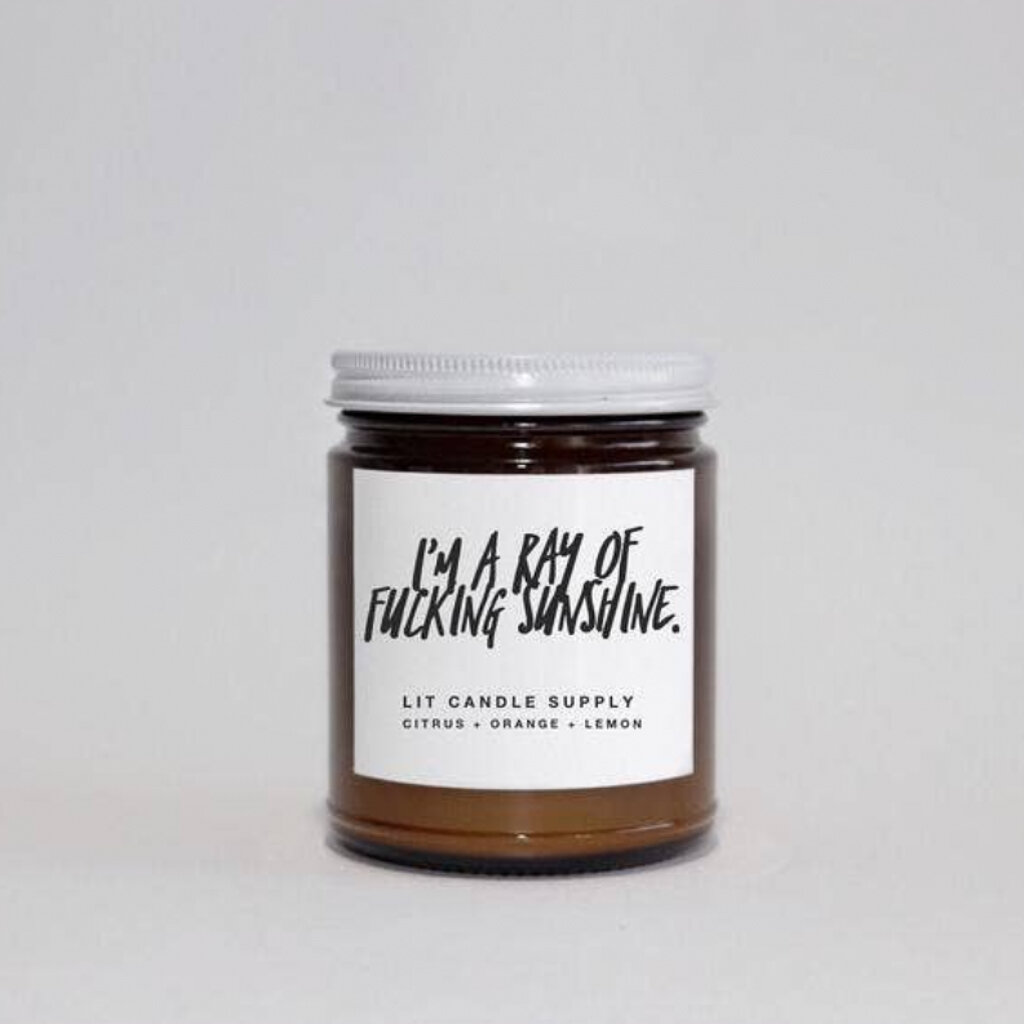 I'm a Ray of Fucking Sunshine Candle