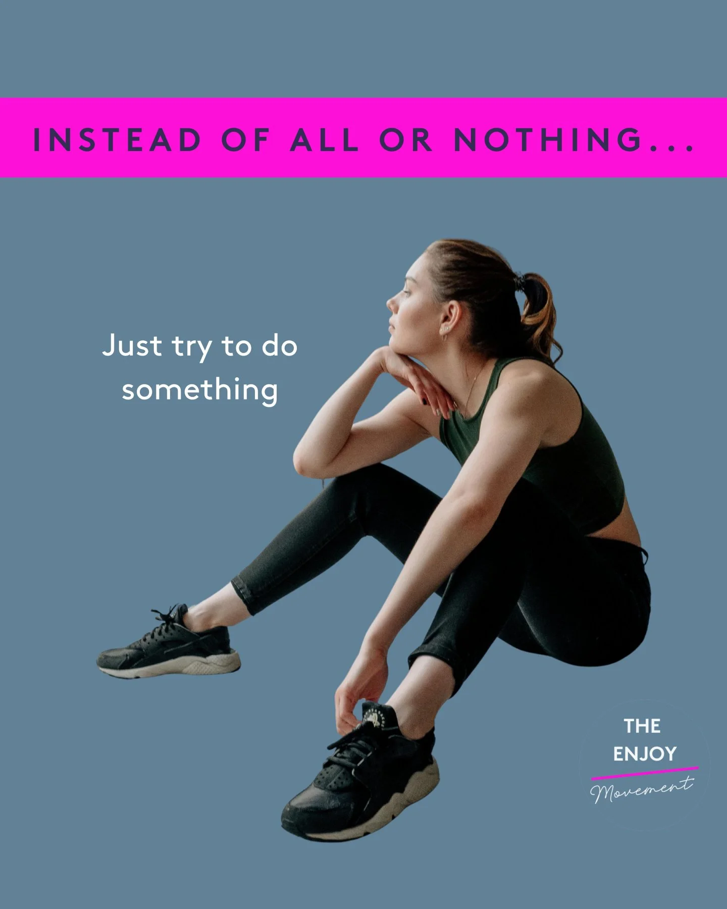 If it feels too much to commit to a weekly class or PT session right now, rather than writing off movement altogether, how about just trying something?

We all go through fits and starts with keeping up moving, so lowering sometimes lowering the expe