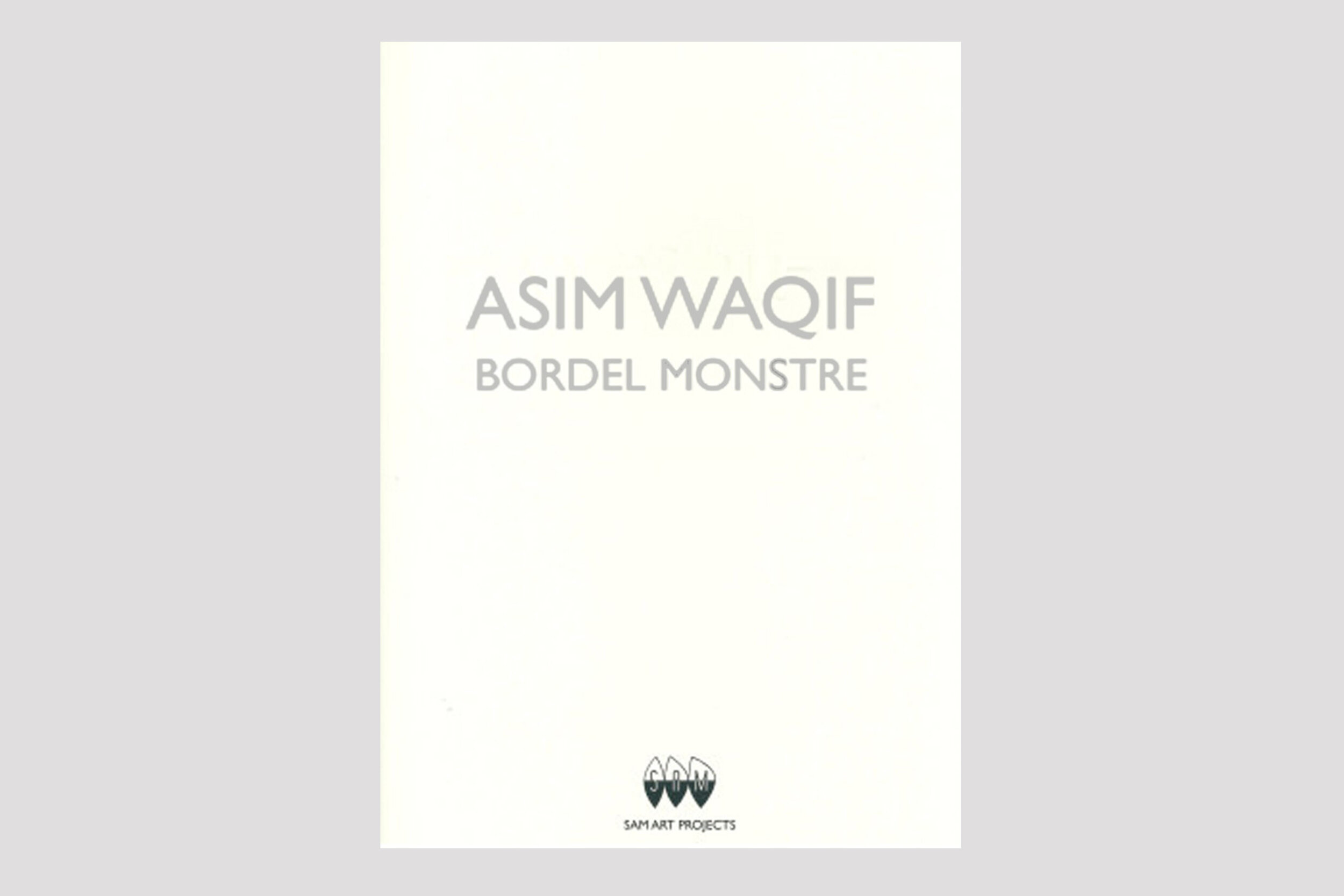 ASIM WAKIF - Bordel Monstre