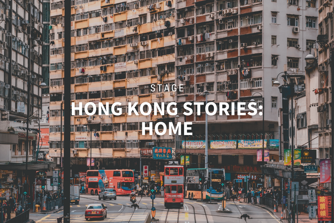 Hong Kong Stories: Home