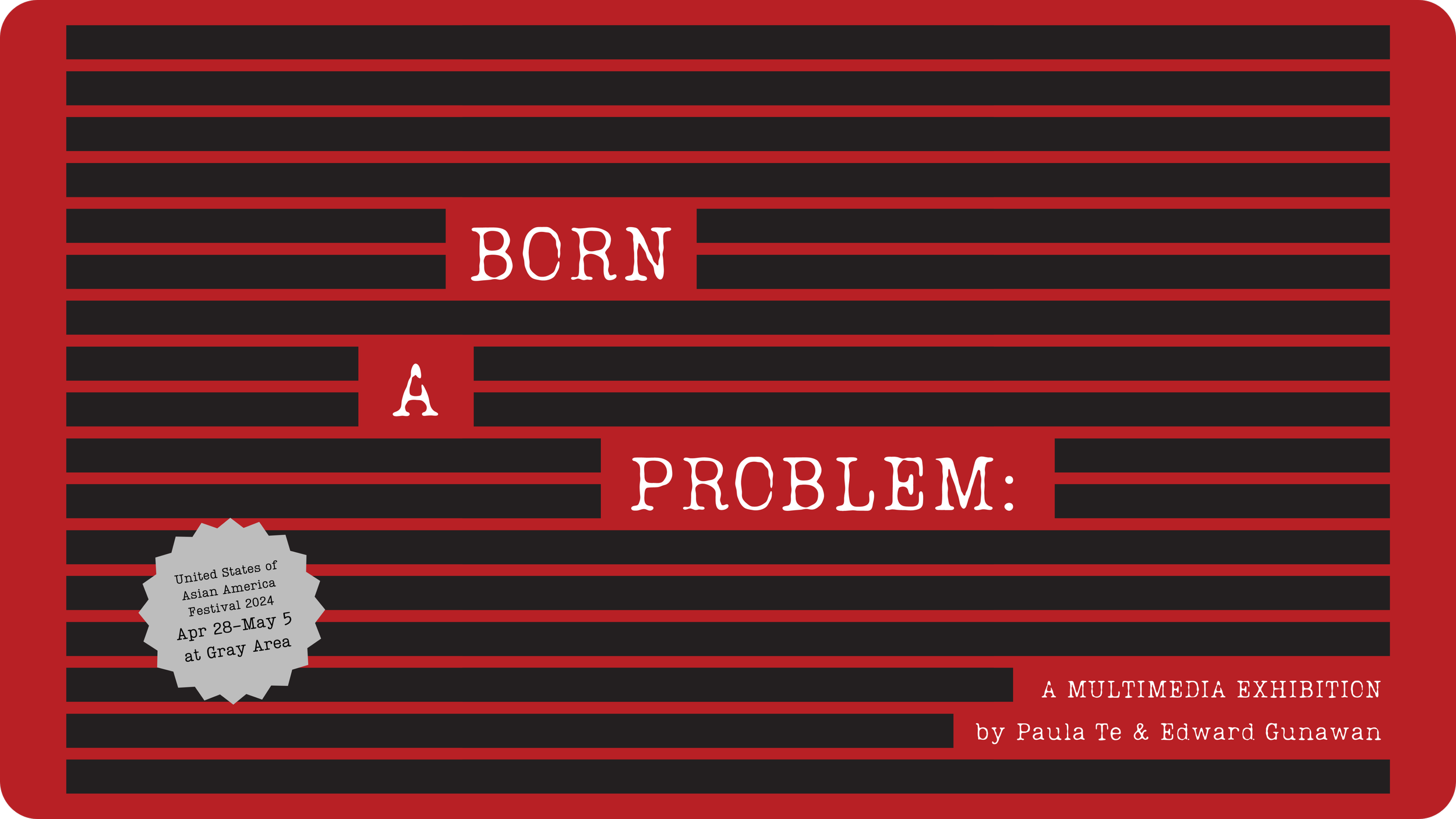 BORN A PROBLEM
