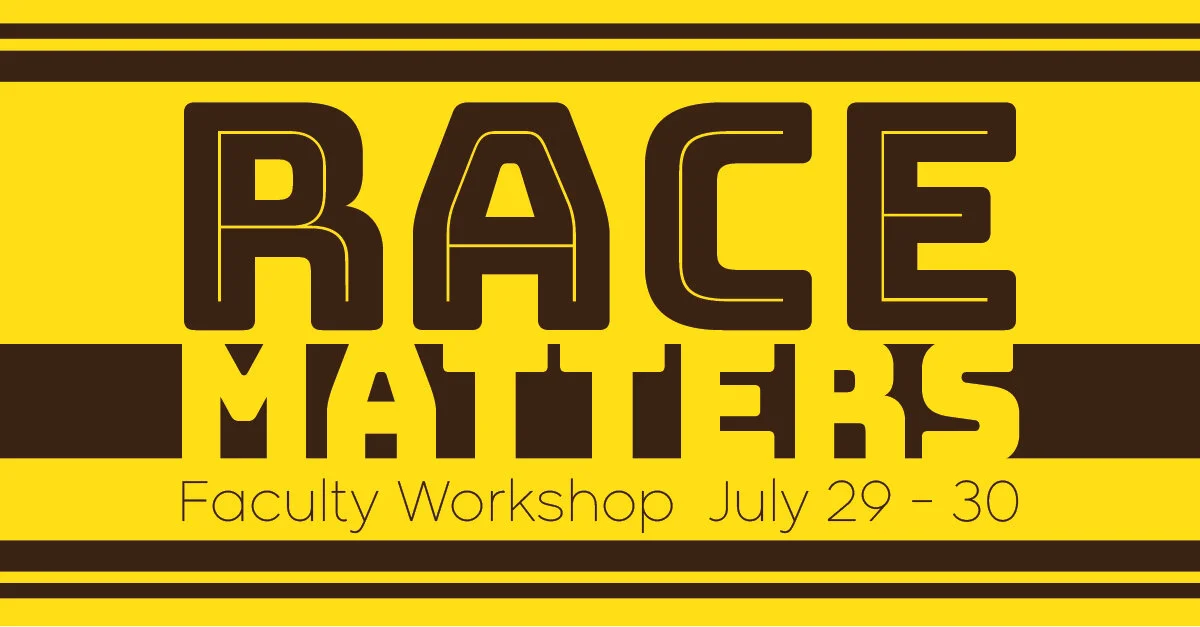 Race Matters: Equity &amp; Action in Higher Education and Beyond