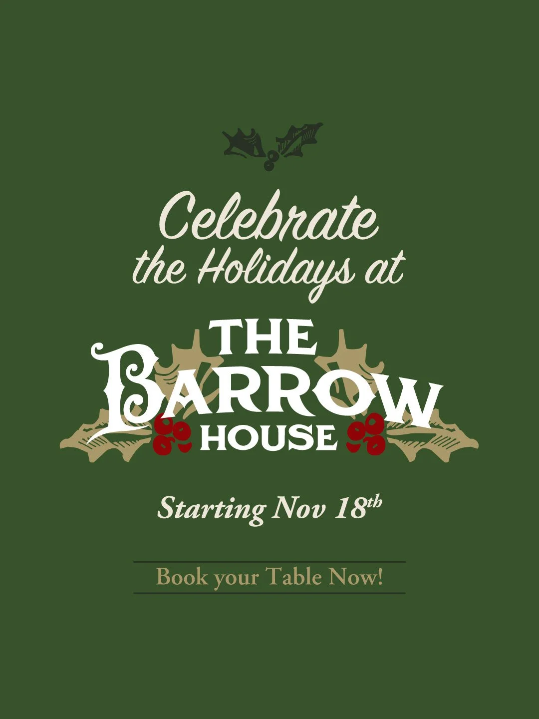 The holiday season is right around the corner, and we&rsquo;re ready to celebrate! ✨
Starting November 18th, The Barrow House transforms into your cozy holiday home away from home. Complete with festive d&eacute;cor, seasonal flavors, and plenty of g