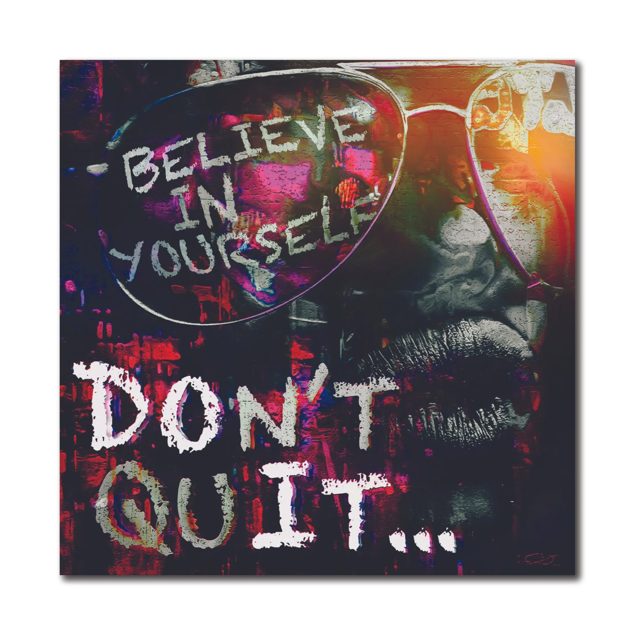 Don't Quit Just Do It