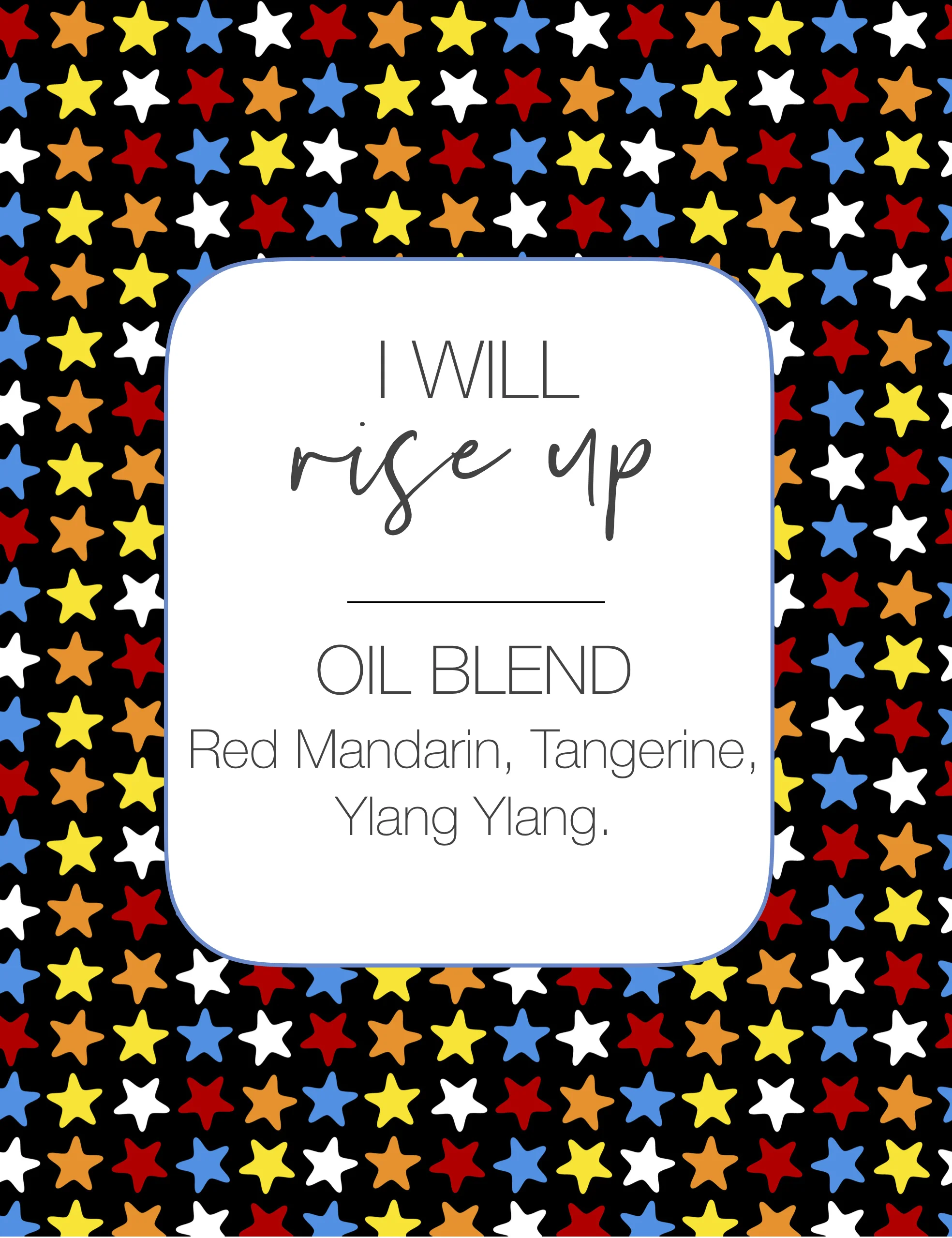 I will rise up 10ml Roller Bottle Blend Label JPEG