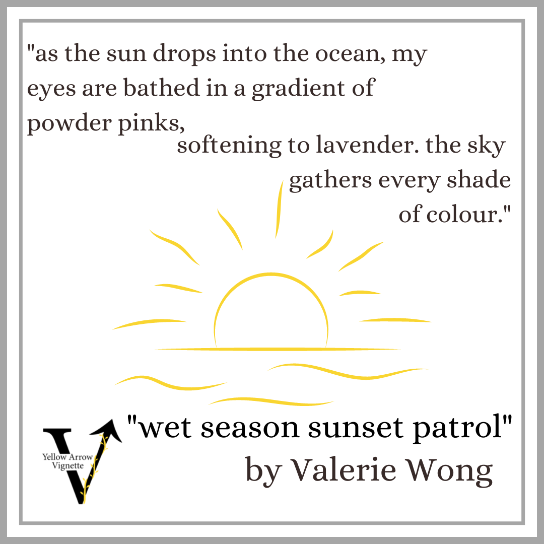 Valerie Wong | wet season sunset patrol