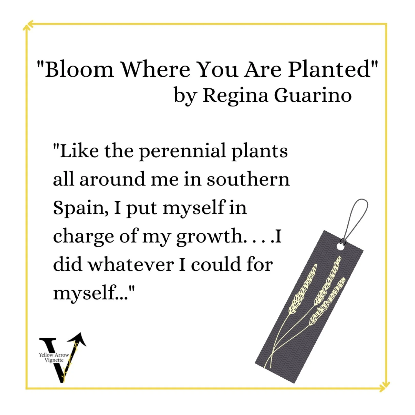 Regina Guarino | Bloom Where You Are Planted