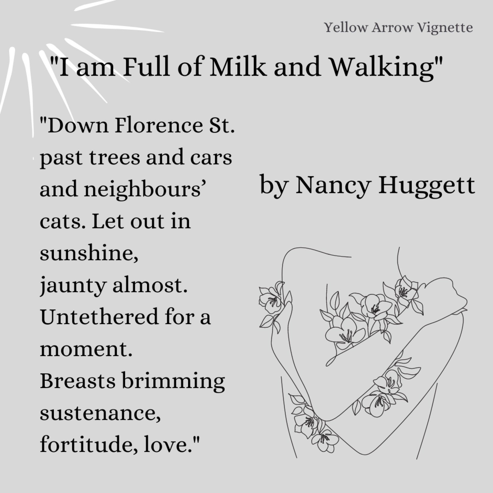 Nancy Huggett | I am Full of Milk and Walking