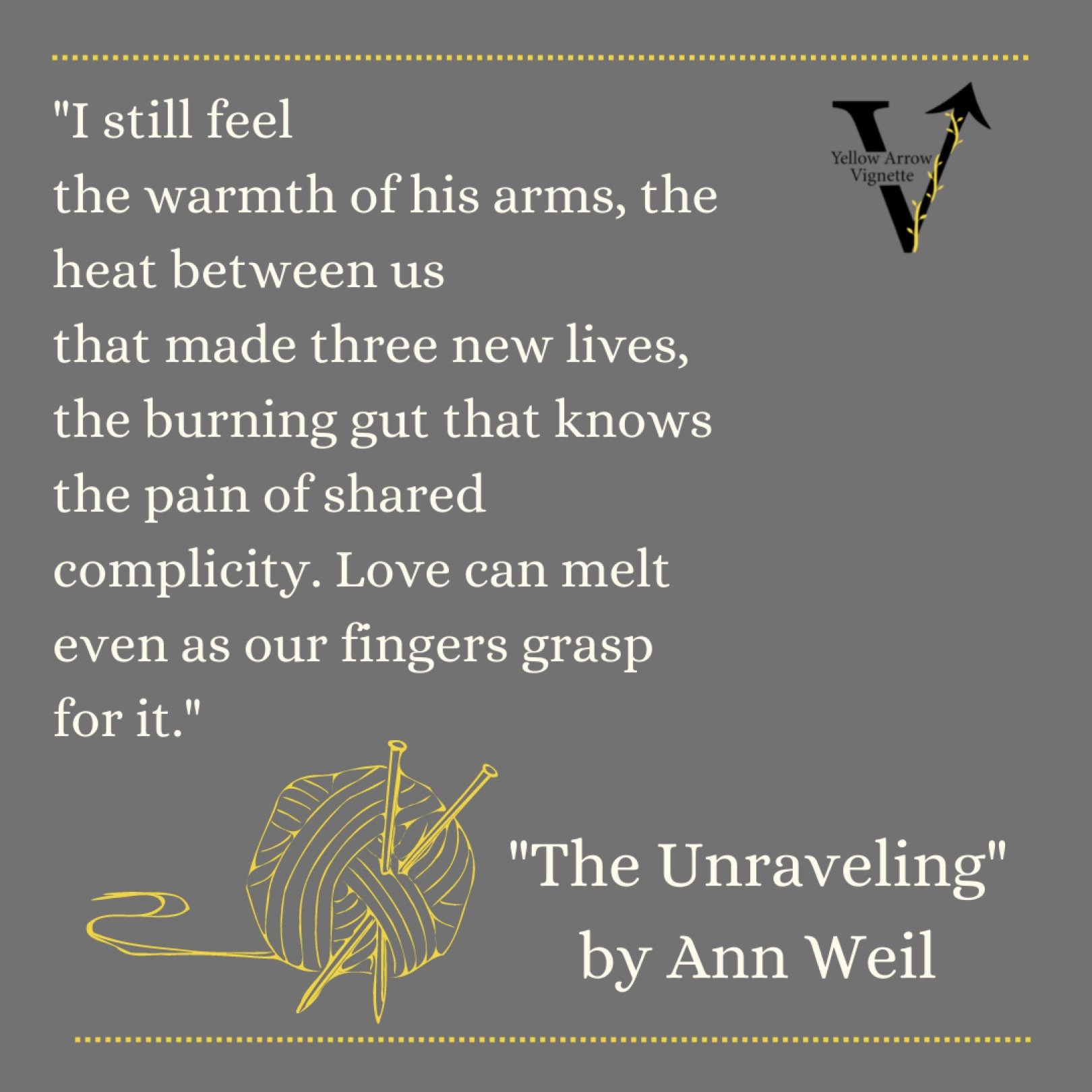Ann Weil | The Unraveling