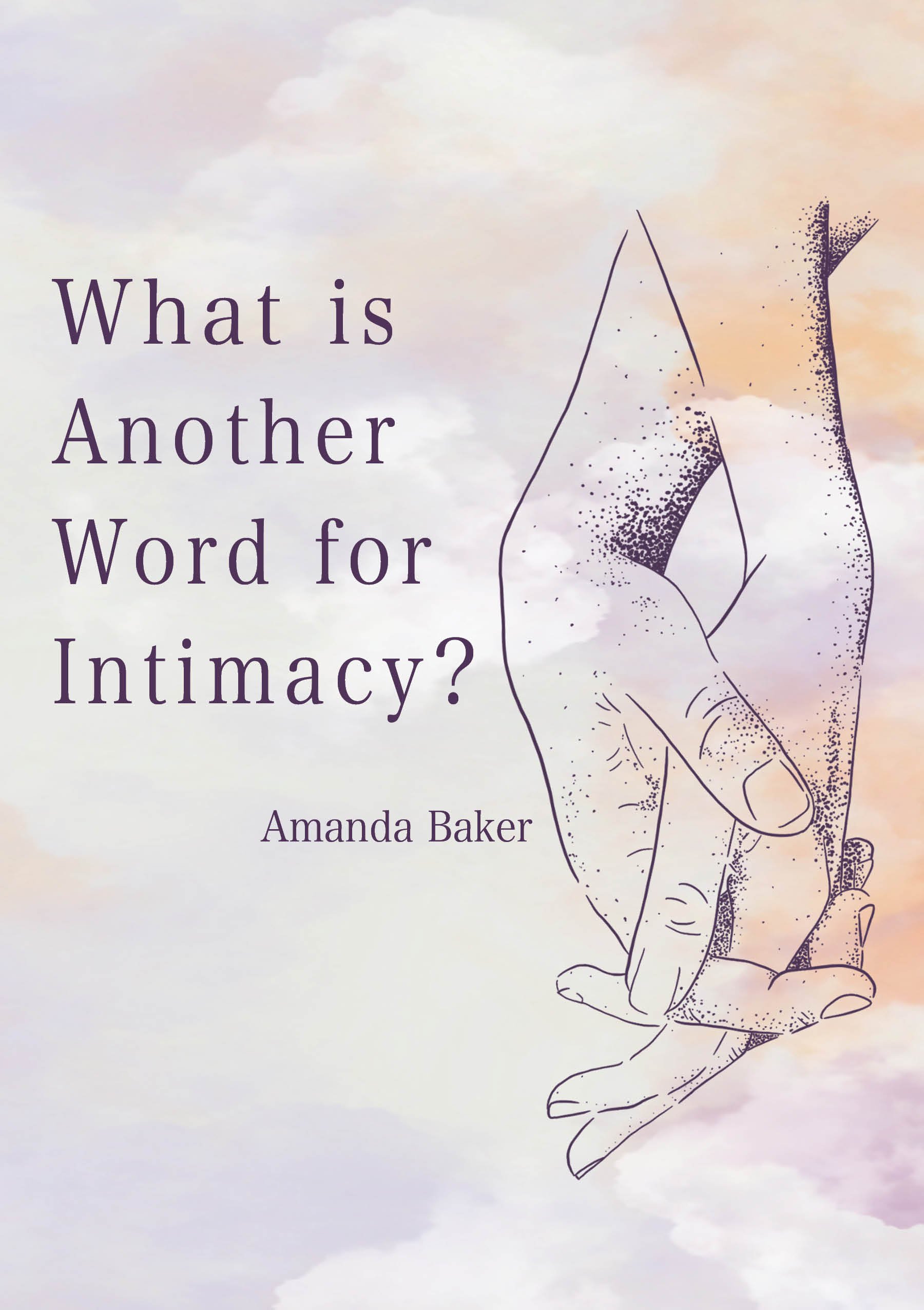 láser sucesor cascada Release of What is Another Word for Intimacy? — Yellow Arrow Publishing