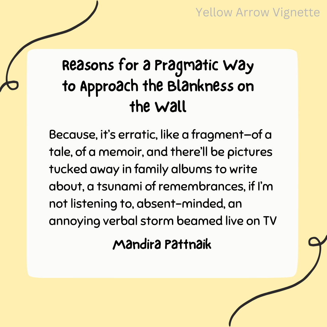 Mandira Pattnaik | Reasons for a Pragmatic Way
