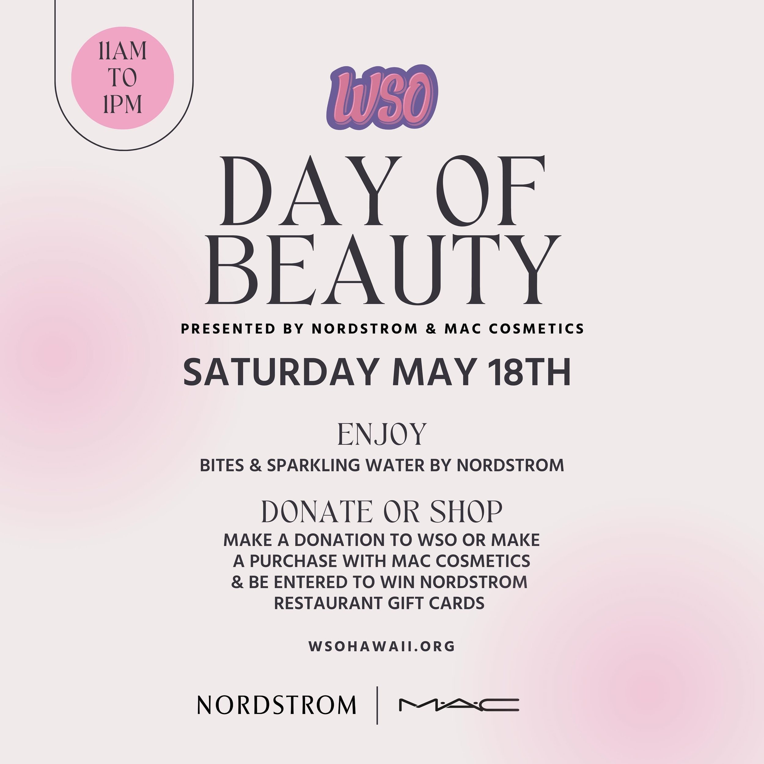 ✨ Get ready to glam up with WSO at our free beauty event 💄 in partnership with Nordstrom &amp; MAC!  Join us Saturday, May 18th from 11am to 1pm! 🌺 and enjoy free swag bags, delicious bites, and fabulous raffle prizes! 💋

 Invite your friends and 