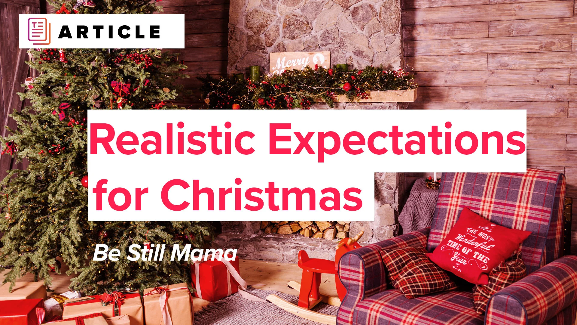 Realistic Expectations for Christmas