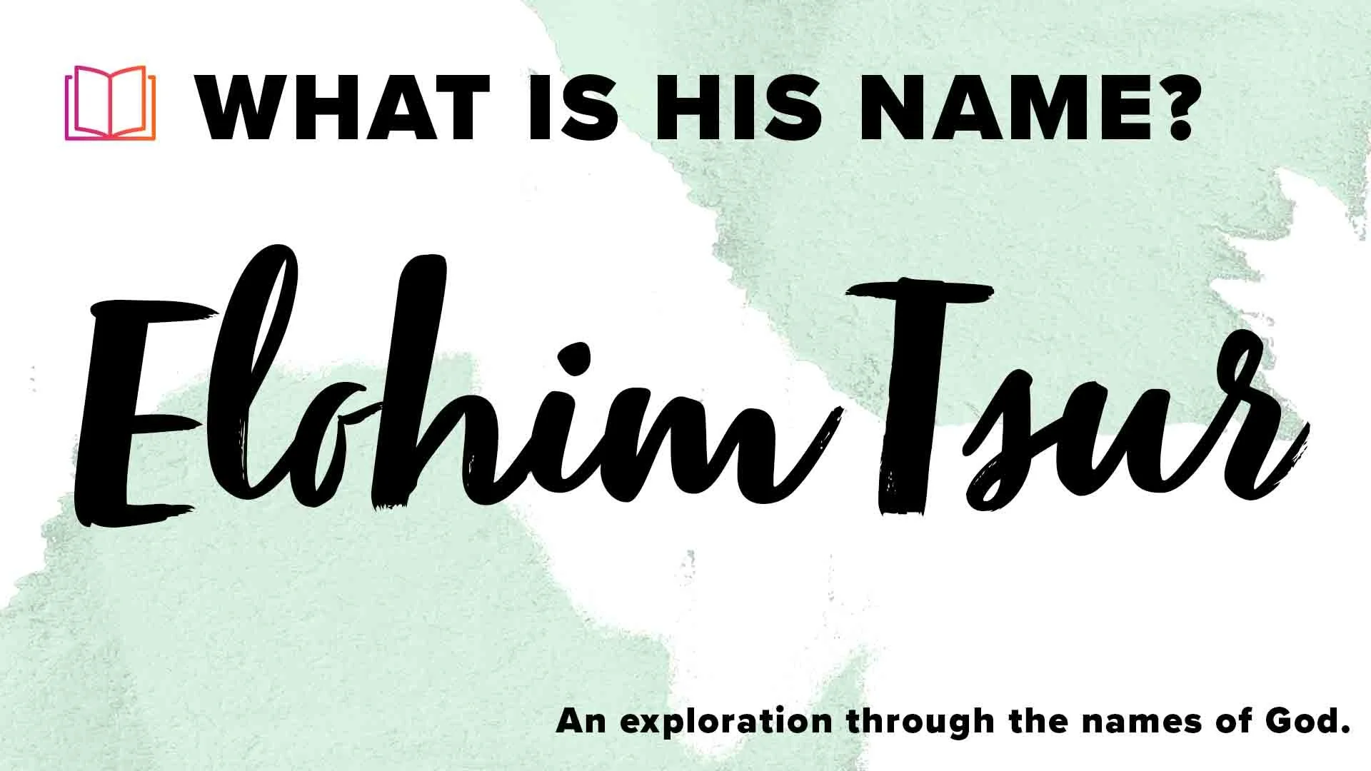 His Name Is Elohim Tsur Hope On Demand