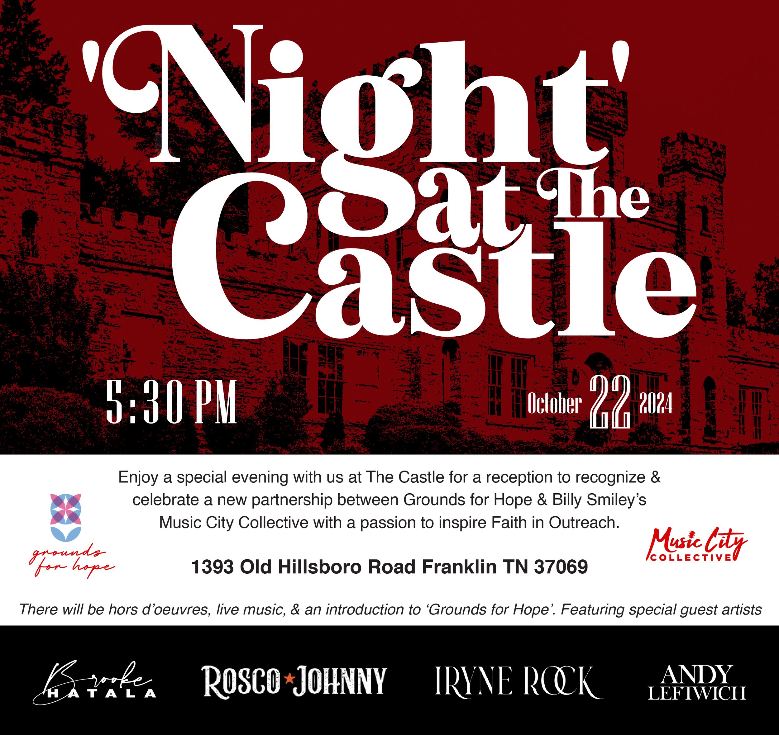 A night at the castle - A Grounds For Hope & Music City Collective Partnership Reception with Time, Date, and Location.