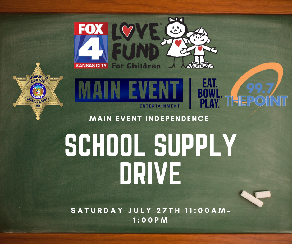 School Supply Drive with Main Event 