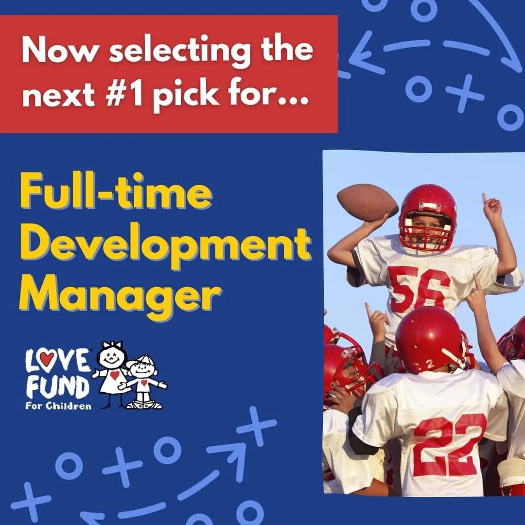Calling all MVPs! Could you be our next #1 pick? We are currently looking for a full-time Development Manager to join the Love Fund team. Apply today by sending your cover letter and resume to amanda.jackson@fox4lovefund.org. You can see the full job