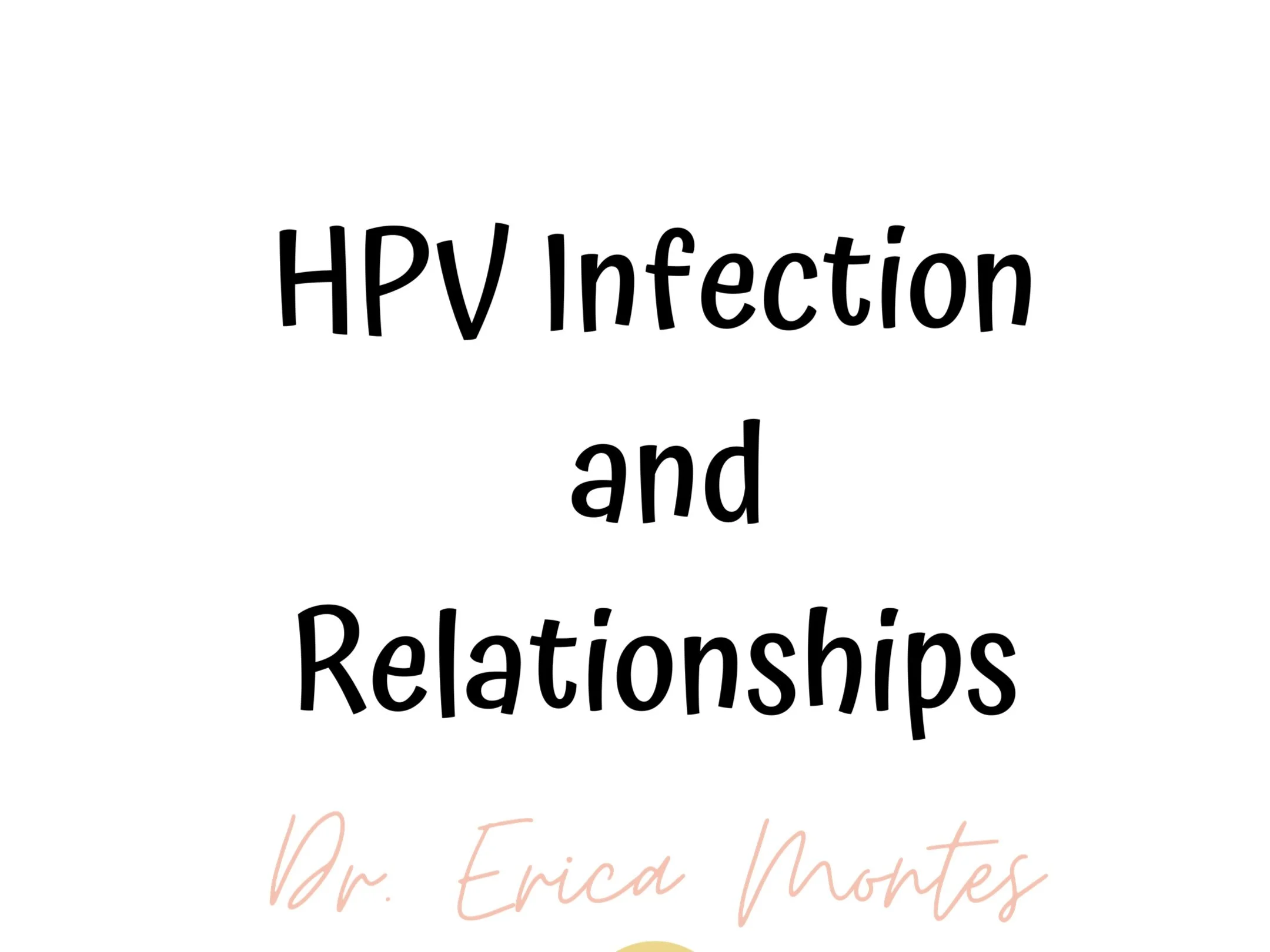 HPV Infection and Relationships