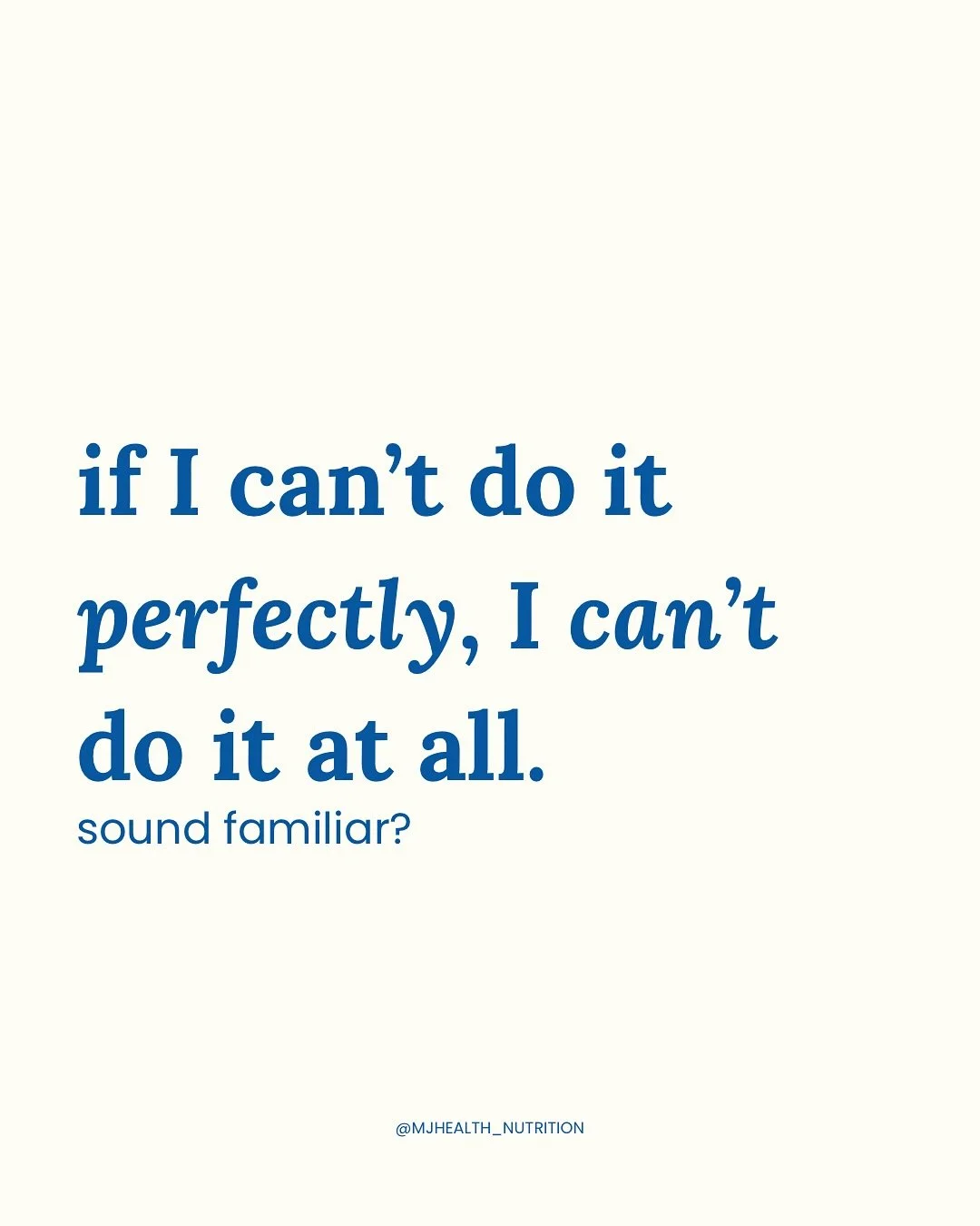 dealing with an all or nothing mindset?
 &ldquo;If I can&rsquo;t do it perfectly, I can&rsquo;t do it at all&hellip;&rdquo; sound familiar?

You wouldn&rsquo;t wait until Monday to brush your teeth again if you forgot in the morning (I hope)&hellip; 