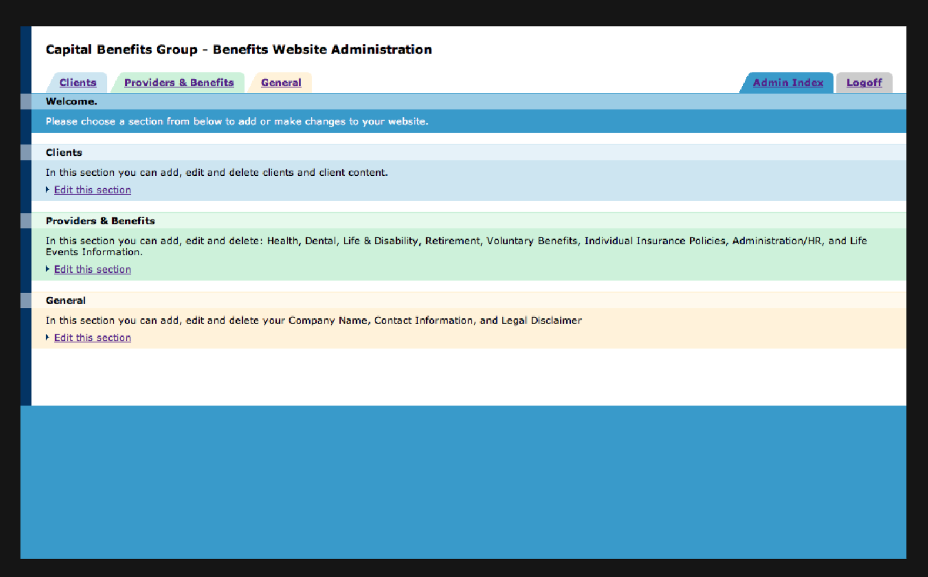 Screenshot of what a benefits administrator saw when they logged into the management system