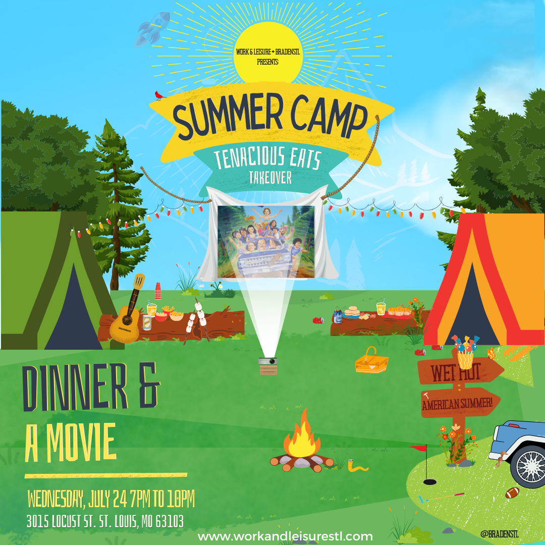 Adult Summer Camp: Tenacious Eats Takeover
